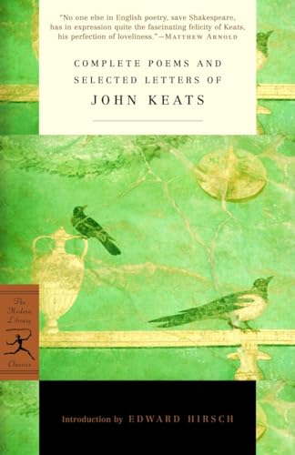 Complete Poems and Selected Letters of John Keats (Modern Library Classics) von Modern Library